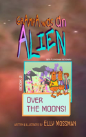 Grampa Was an Alien