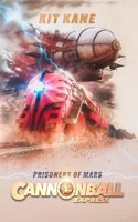 CANNONBALL EXPRESS - Prisoners of Mars
