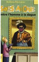 Sans Atout 2/Sans Atout contre l'homme a la dague
