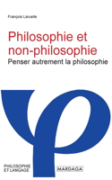 Philosophie et non-philosophie