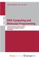 DNA Computing and Molecular Programming