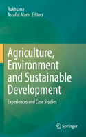 Agriculture, Environment and Sustainable Development