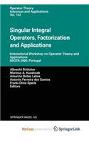 Singular Integral Operators, Factorization and Applications