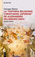La «Historia Religionis Christianae Japoniae» de Alessandro Valignano (1601)