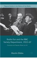 Radio Fun and the BBC Variety Department, 1922--67