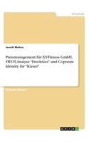 Preismanagement für XY-Fitness GmbH, SWOT-Analyse 