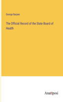 Official Record of the State Board of Health