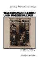 Telekommunikation Und Jugendkultur