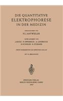 Die Quantitative Elektrophorese in Der Medizin