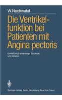 Die Ventrikelfunktion bei Patienten mit Angina pectoris