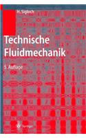 Technische Fluidmechanik