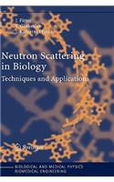 Neutron Scattering in Biology