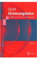 Stramungslehre: Einfa1/4hrung in Die Theorie Der Stramungen