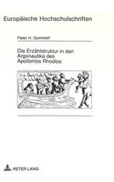 Die Erzaehlstruktur in den Argonautika des Apollonios Rhodios