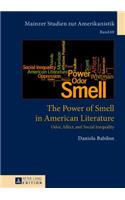The Power of Smell in American Literature