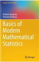 Basics of Modern Mathematical Statistics