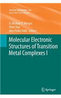 Molecular Electronic Structures of Transition Metal Complexes I