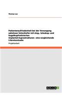 Patientenzufriedenheit bei der Versorgung zahnloser Unterkiefer mit steg-, teleskop- und kugelkopfretinierten Implantat-Suprastrukturen - eine vergleichende Literaturstudie