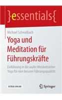 Yoga Und Meditation Für Führungskräfte