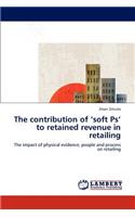 Contribution of 'Soft PS' to Retained Revenue in Retailing