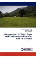 Management Of Stem Borer And Leaf Folder Of Rainfed Rice In Manipur