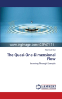 Quasi-One-Dimensional Flow