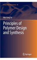 Principles of Polymer Design and Synthesis