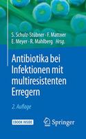 Antibiotika Bei Infektionen Mit Multiresistenten Erregern