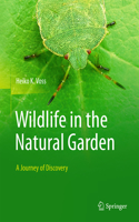 Wildlife in the natural garden