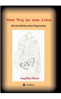 Mein Weg ins neue Leben