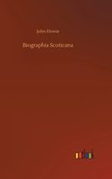 Biographia Scoticana