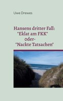 Kommissar Hansen ermittelt