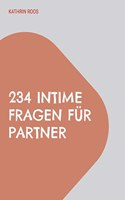 234 intime Fragen für Partner: Offene Fragen, die zu offenen Gesprächen anregen sollen