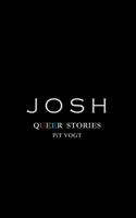 Josh: Queer Stories