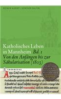 Katholisches Leben in Mannheim