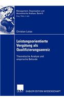 Leistungsorientierte Vergütung ALS Qualifizierungsanreiz