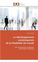 Développement Contemporain de la Flexibilité Du Travail