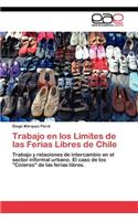 Trabajo en los Límites de las Ferias Libres de Chile