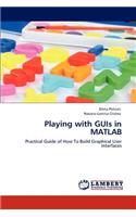 Playing with GUIs in MATLAB