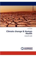 Climate Change & Human Health