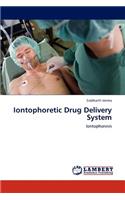 Iontophoretic Drug Delivery System