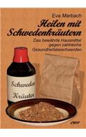Heilen mit Schwedenkräutern