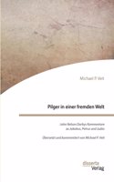 Pilger in einer fremden Welt. John Nelson Darbys Kommentare zu Jakobus, Petrus und Judas
