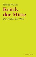 Kritik der Mitte