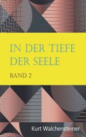 In der Tiefe der Seele - Band 2
