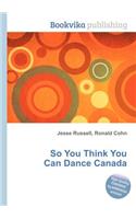 So You Think You Can Dance Canada