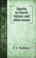 Epochs in church history