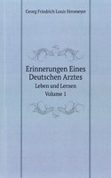 Erinnerungen Eines Deutschen Arztes