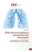 Effets Pharmacologiques Pulmonaires Des Flavonoides