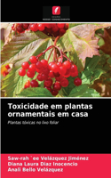 Toxicidade em plantas ornamentais em casa